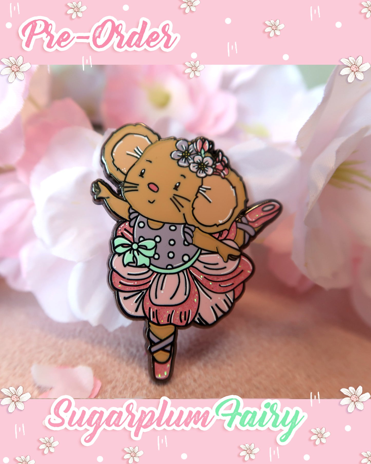 PRE ORDER Sugarplum Fairy Pin