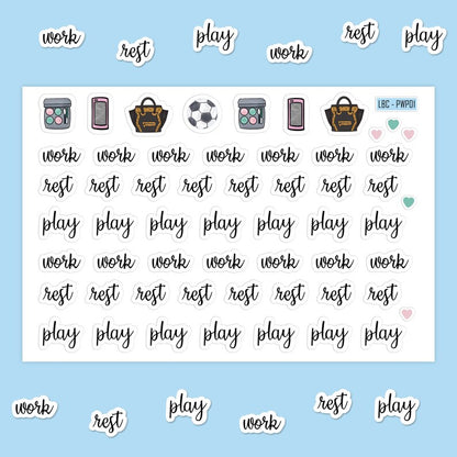 Work, Rest and Play stickers